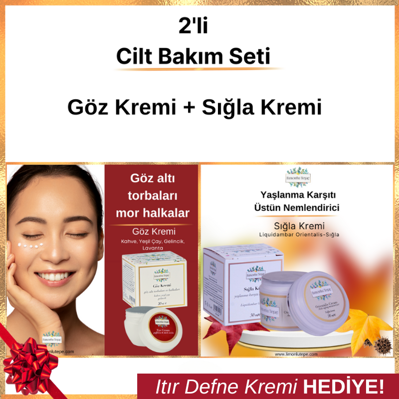 Cilt Bakım Seti  (Sığla Kremi + Göz Kremi)